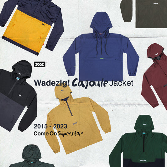 Wadezig! Cagoule Jacket! 2015-2023