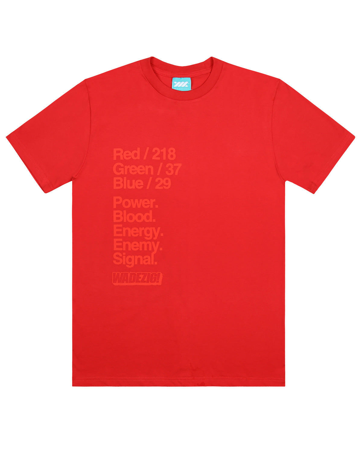 WADEZIG! T-SHIRT - SMASH HIT TONE RED