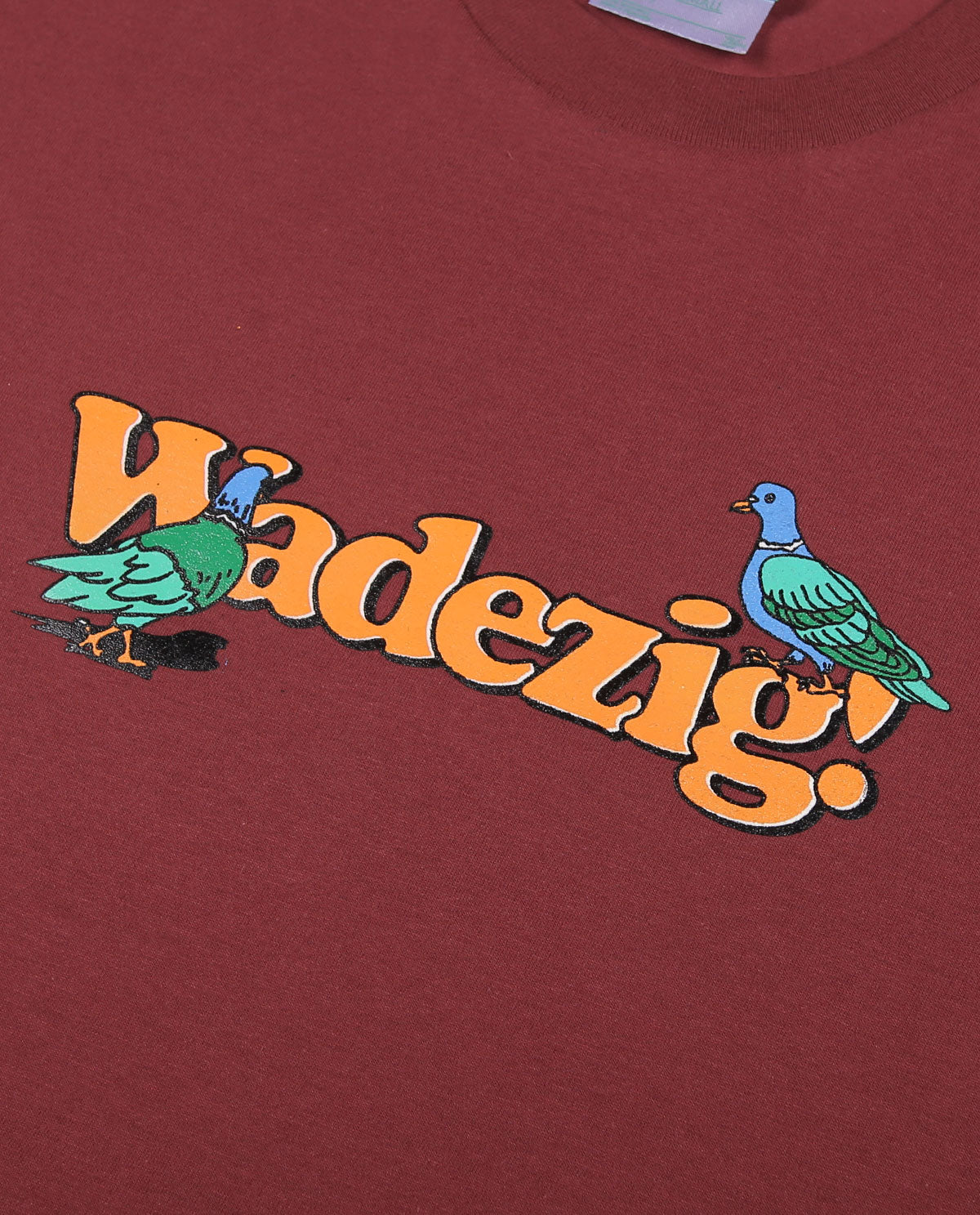 WADEZIG! T-SHIRT - PIGEON RED PLUM