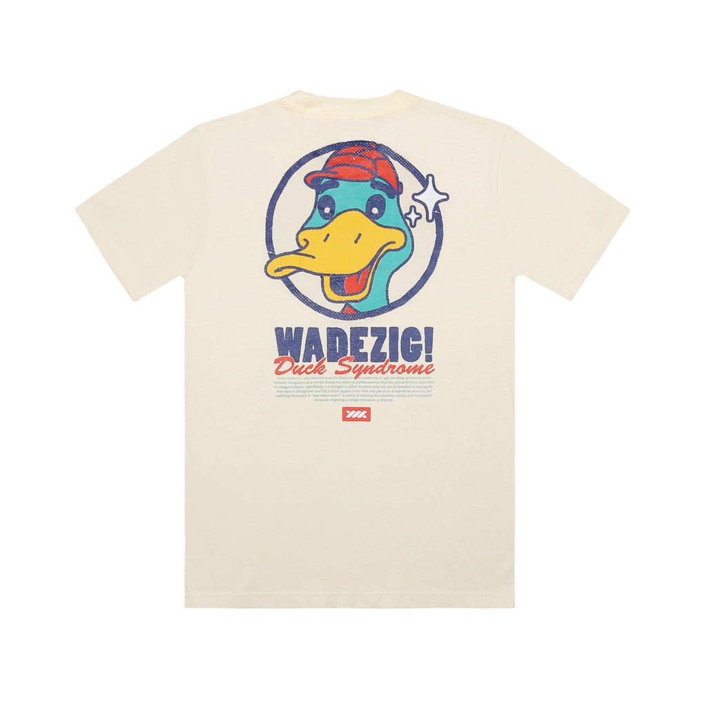 Wadezig! T-SHIRT - DUCK SYNDROME