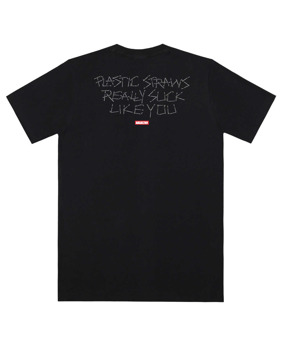 WADEZIG! T-SHIRT - PLASTIC BLACK