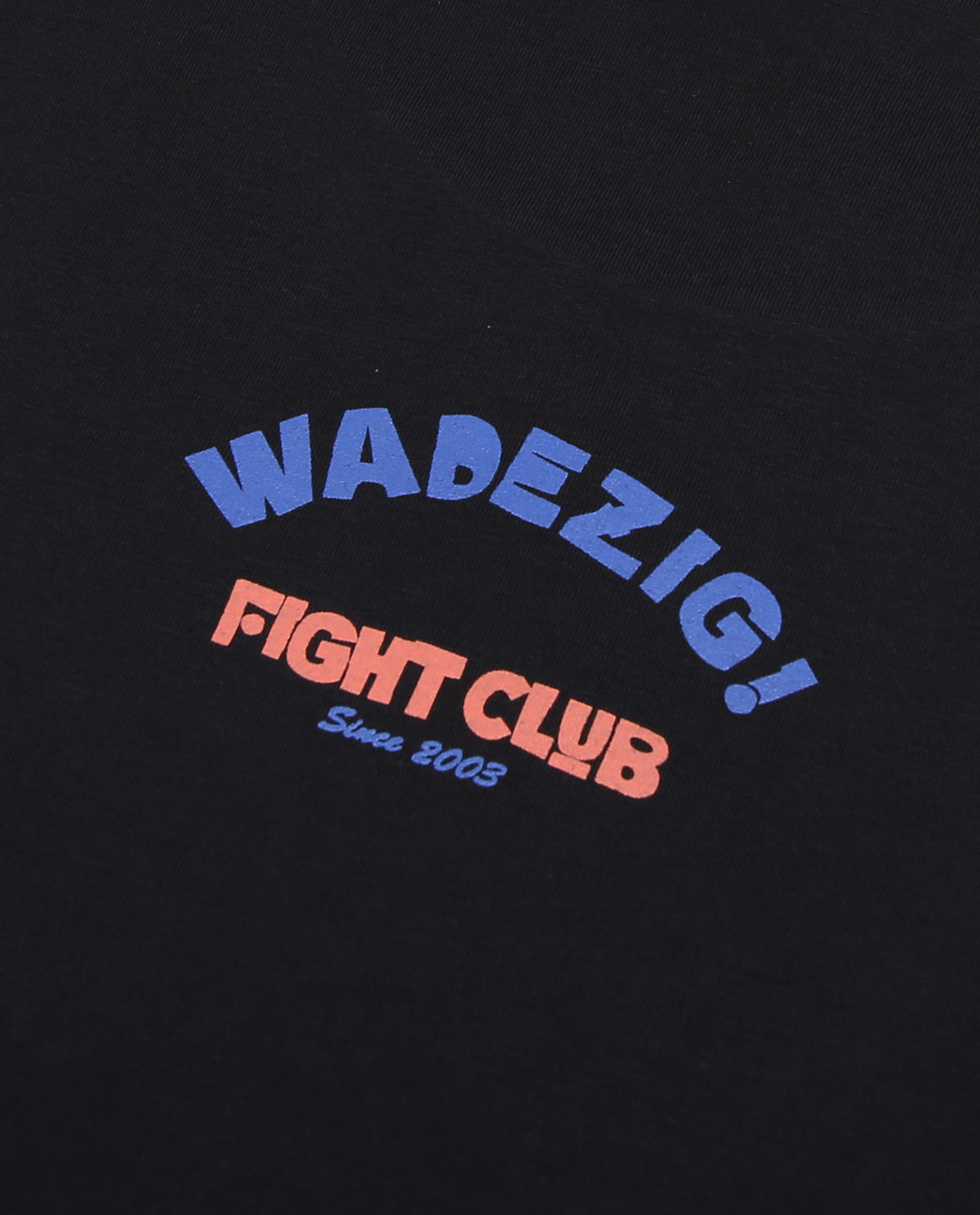 Wadezig! T-Shirt - Fight Club Black