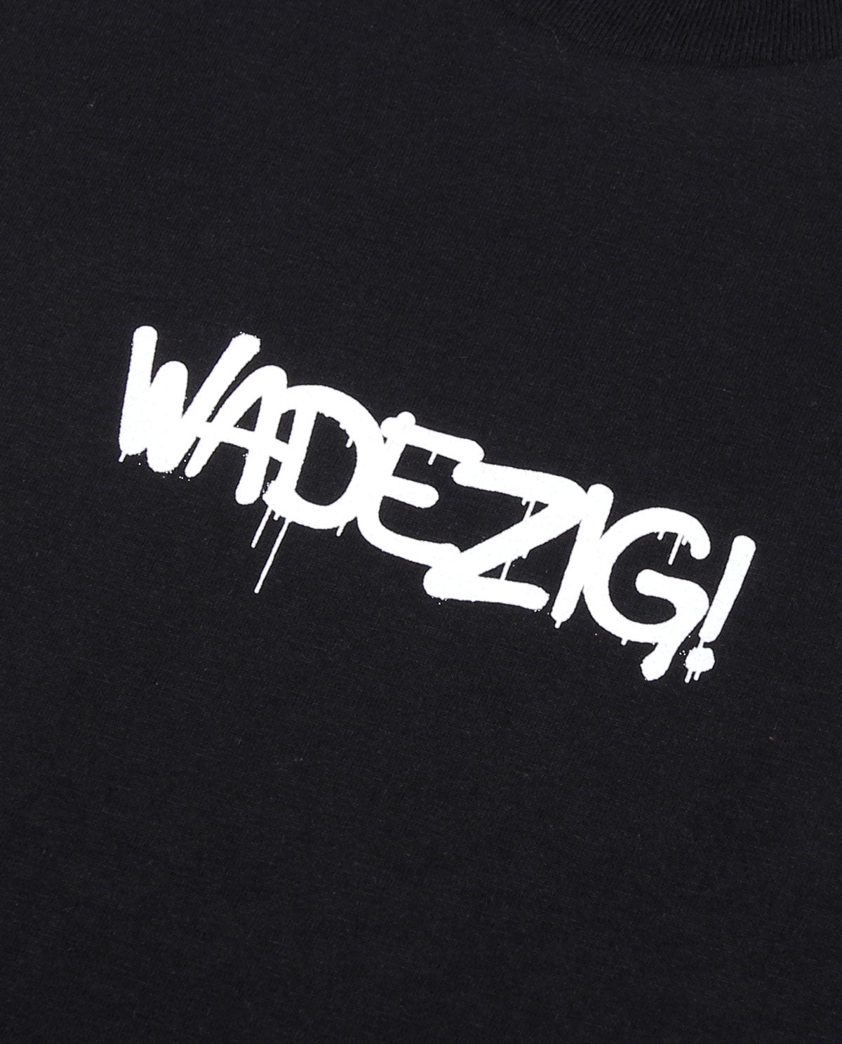 WADEZIG! T-SHIRT - UNKNOWN ARTIST