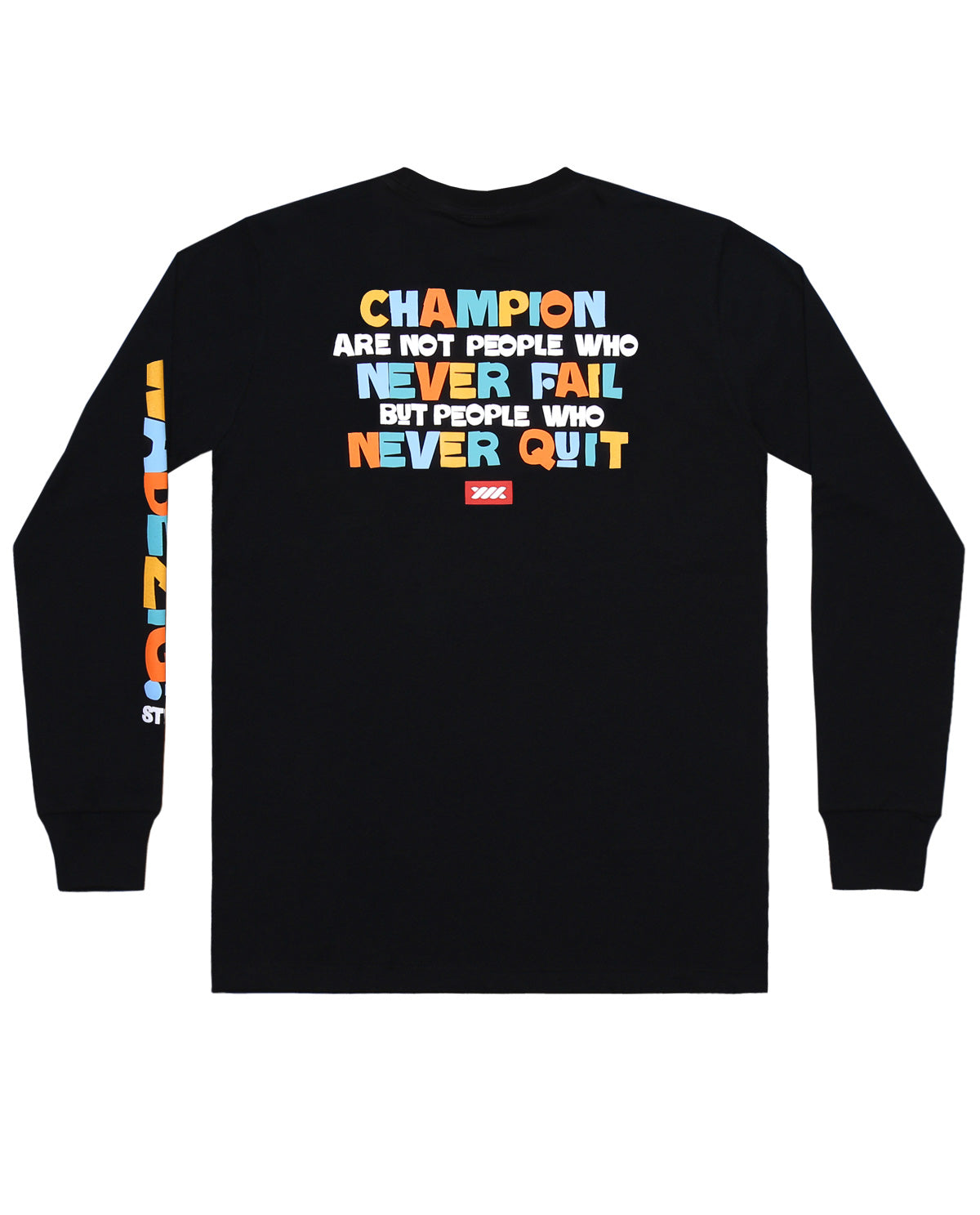 WADEZIG! T-SHIRT - NEVER QUIT LS BLACK