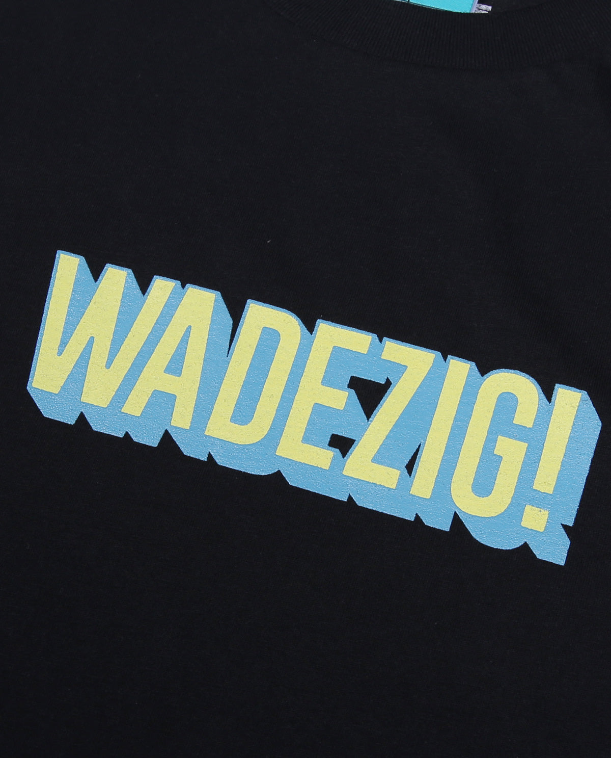 Wadezig! T-Shirt - Hustlers Black