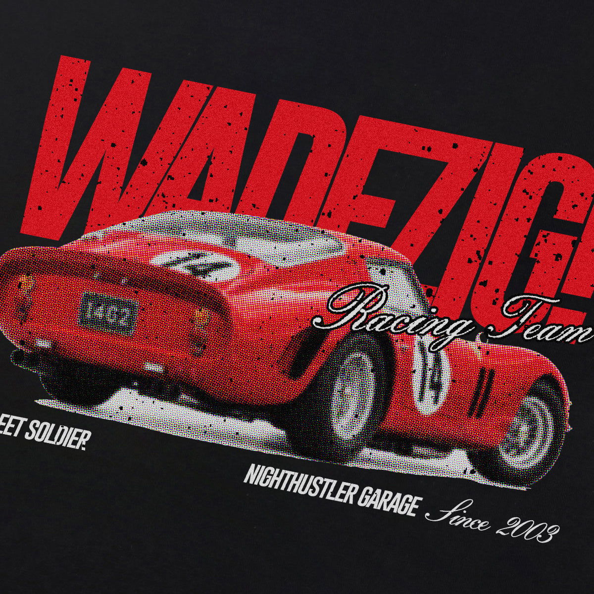 WADEZIG! T-SHIRT - NH GARAGE BLACK