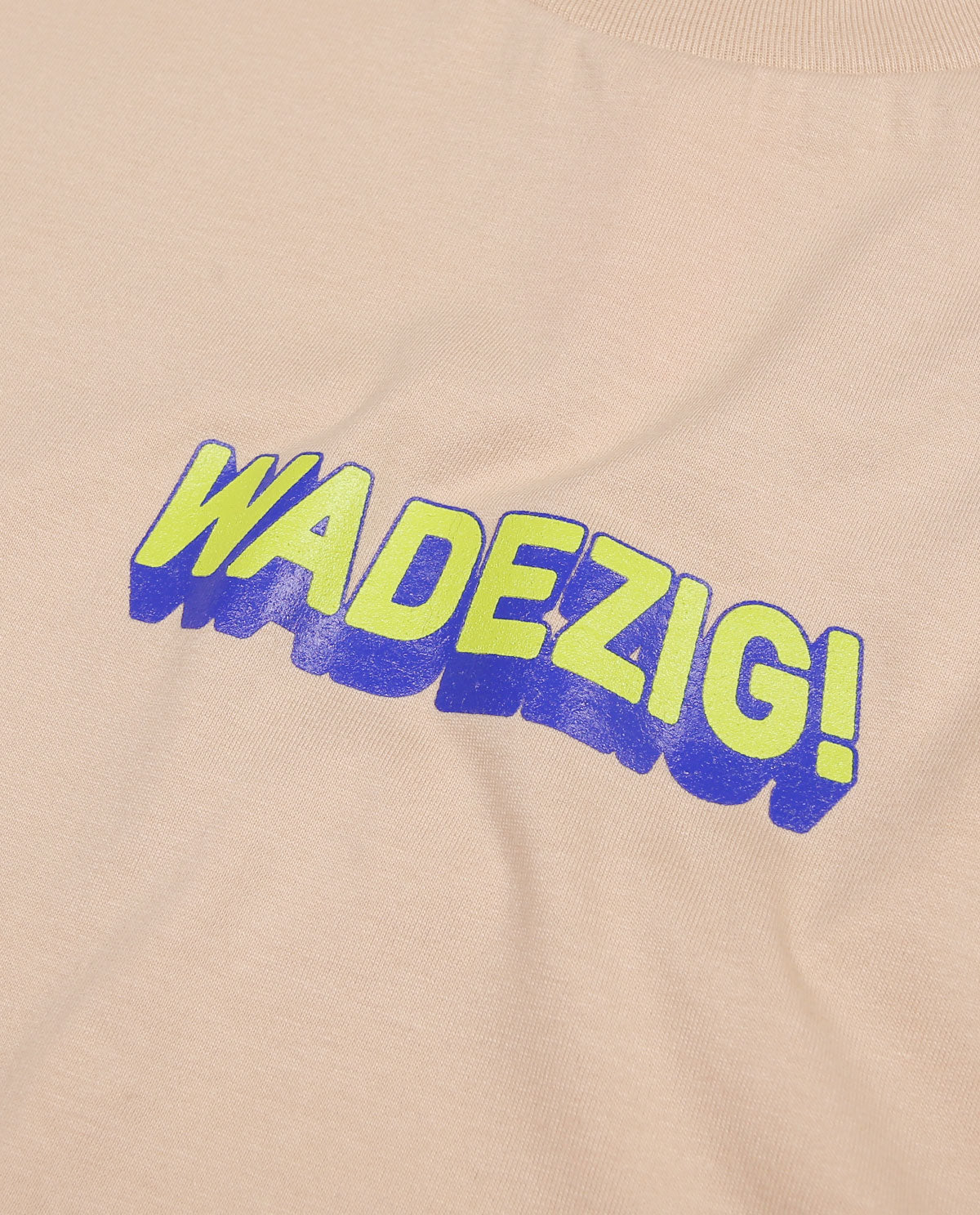 WADEZIG! T-SHIRT - MOONR BEIGE