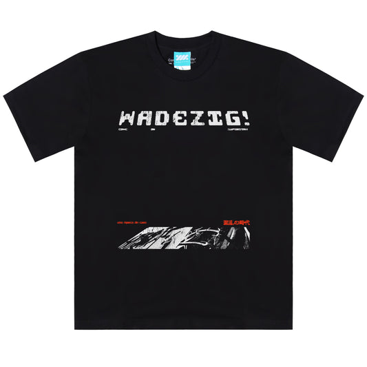 WADEZIG! T-SHIRT - EFFICA BLACK