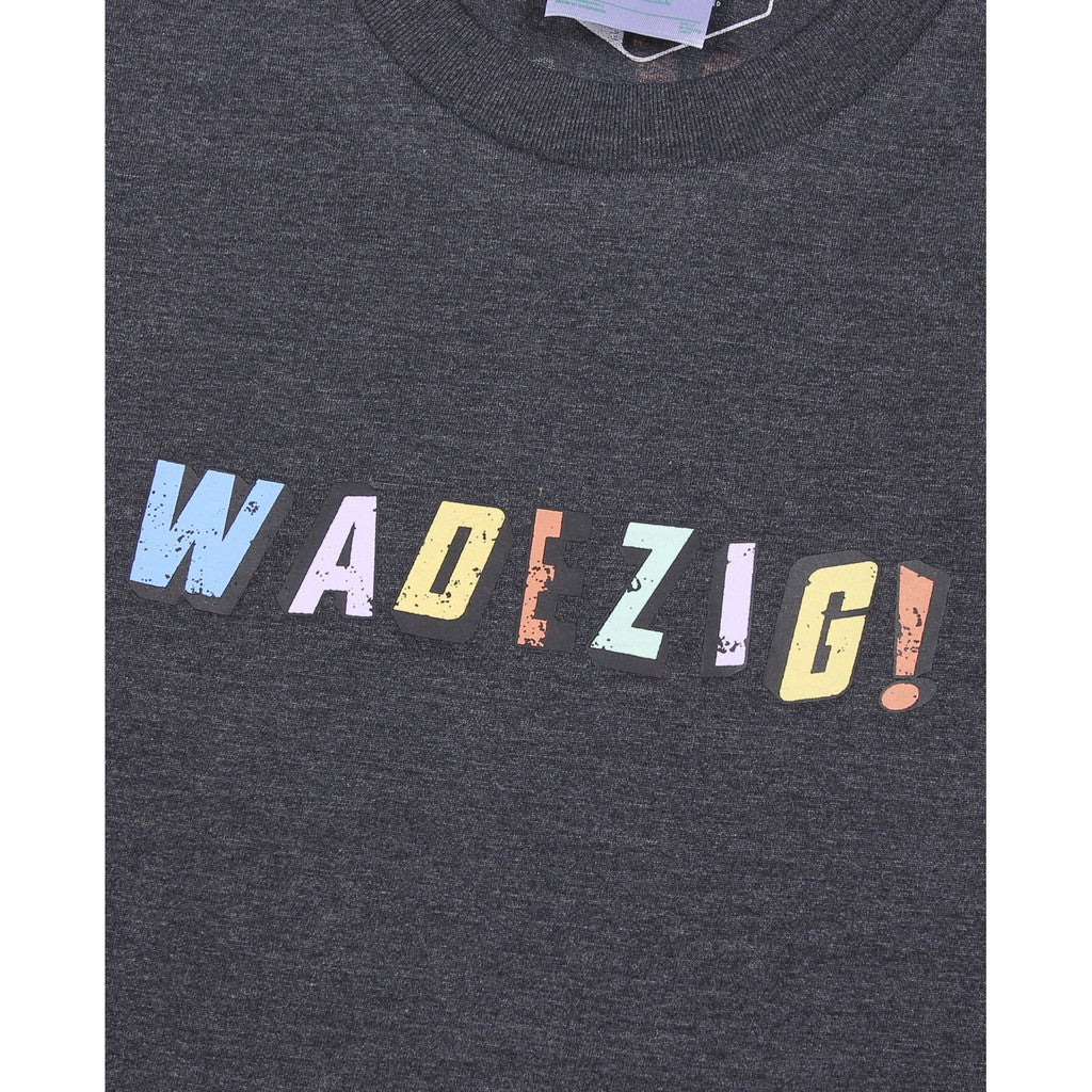 WADEZIG! T-SHIRT -  THE BEST TEES