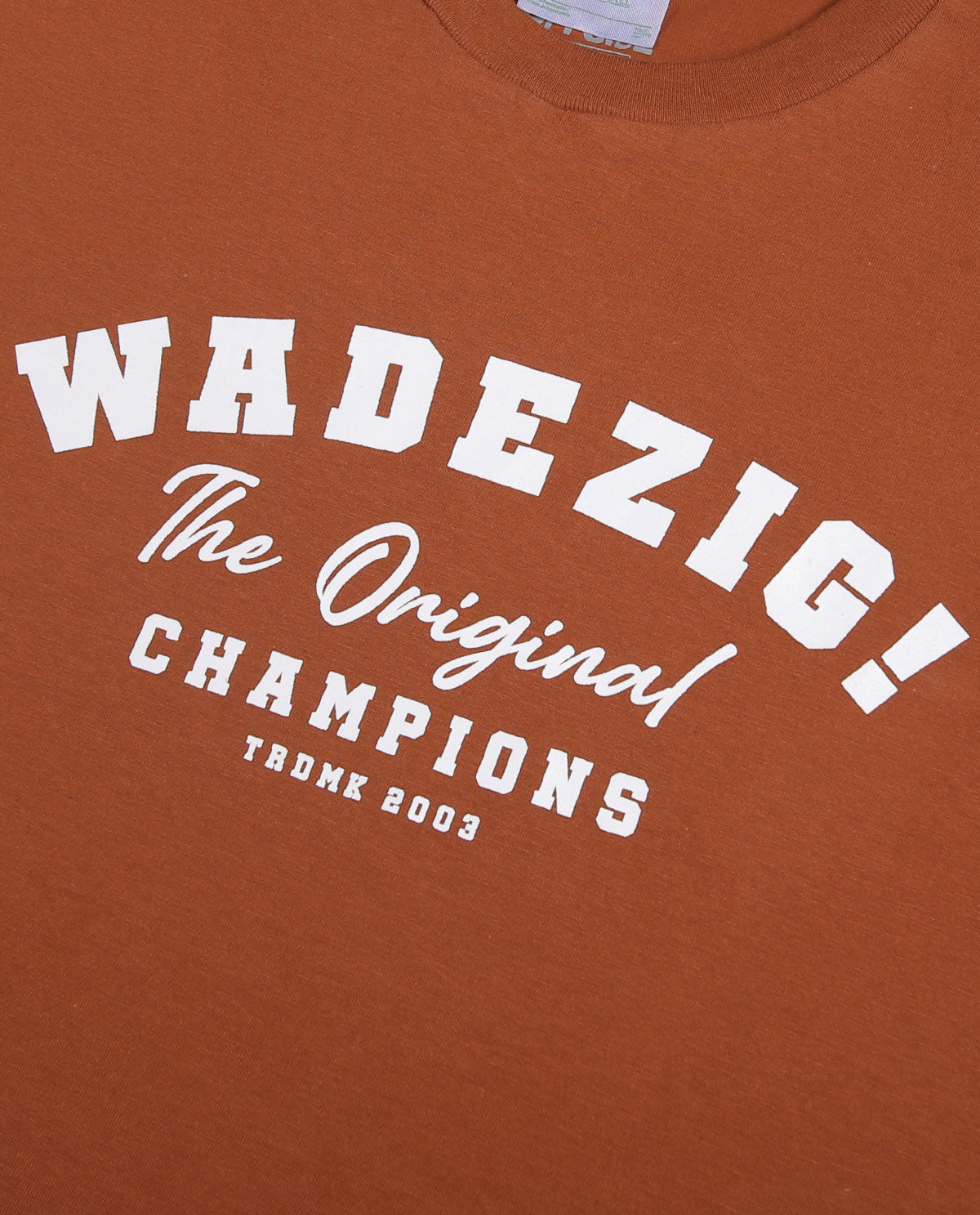 WADEZIG! T-SHIRT - THE CHAMP CINNAMON