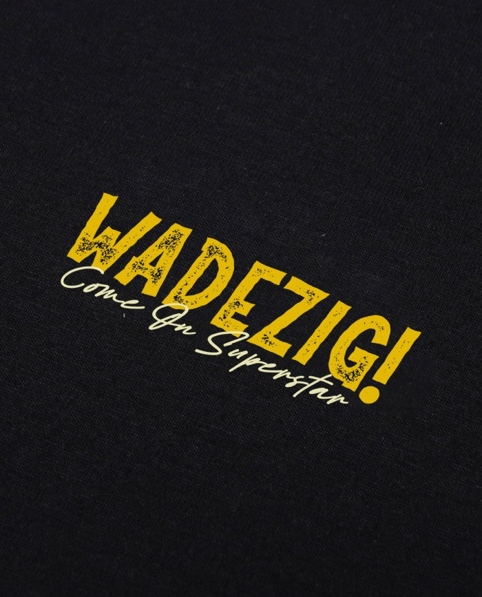 WADEZIG! T-SHIRT - RESIST BLACK