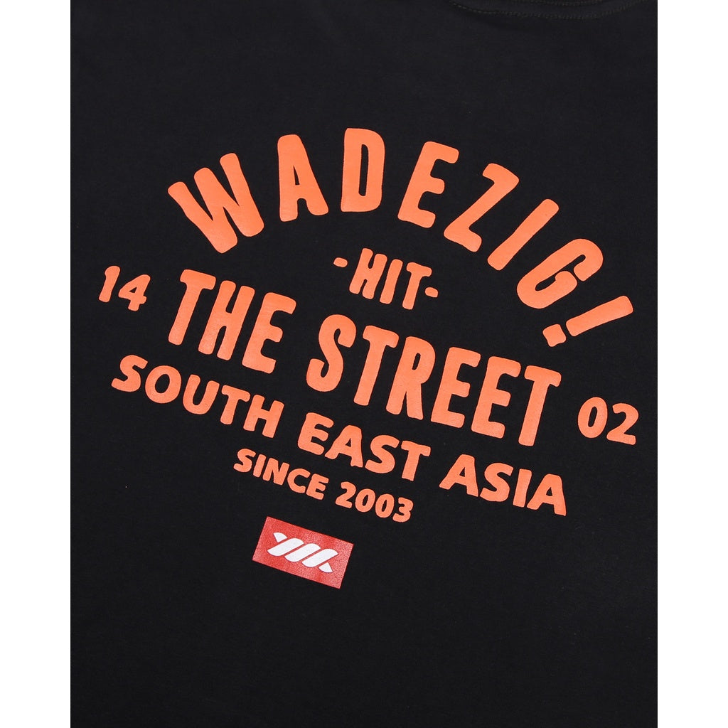 WADEZIG! T-SHIRT - HIT THE SREET TEE